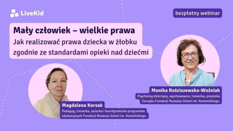 Zapraszamy na bezpłatny webinar Mały człowiek – wielkie prawa